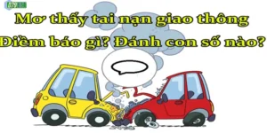 Những Lưu Ý Khi Mơ Thấy Tai Nạn Giao Thông