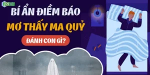 Mơ Thấy Ma Quỷ Phải Làm Sao 
